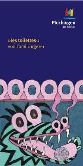 Ansicht des Informationsflyers zum Thema "les toilettes von Tomi Ungerer"